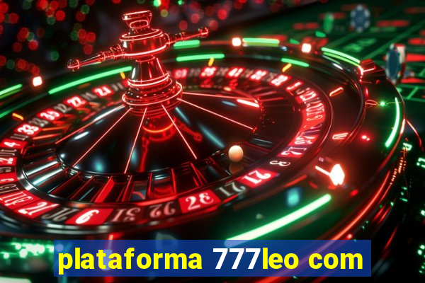 plataforma 777leo com